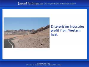 There’s Gold in That Heat Wave – For Some