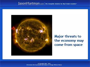 Some Threats to the Economy Are Out of This World