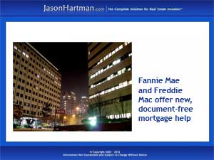 Lenders Court Delinquent Borrowers With “Streamlined Modification”