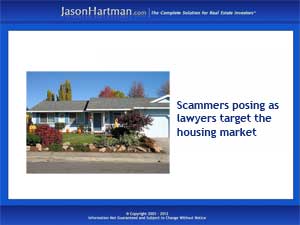 Fake Attorneys Scam the Housing Market