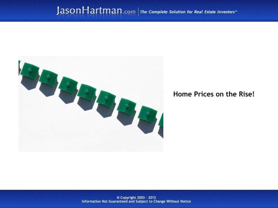 Home Prices Are Rising…Another Bubble?