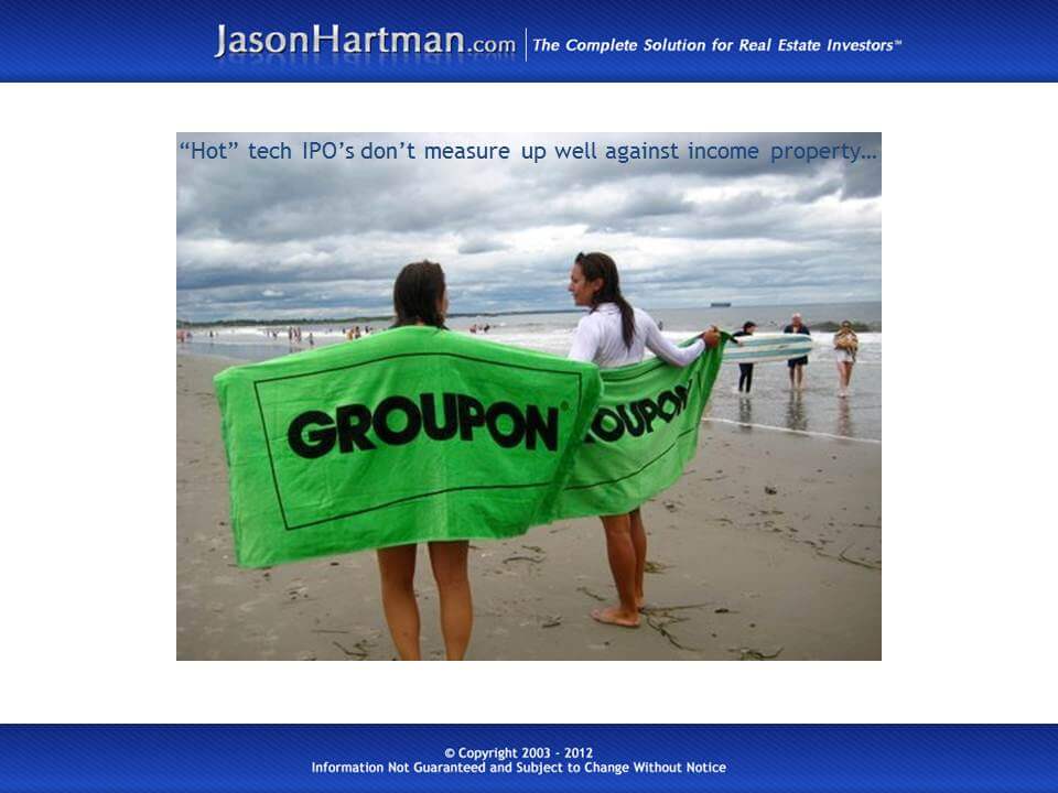 Groupon vs. Income Property