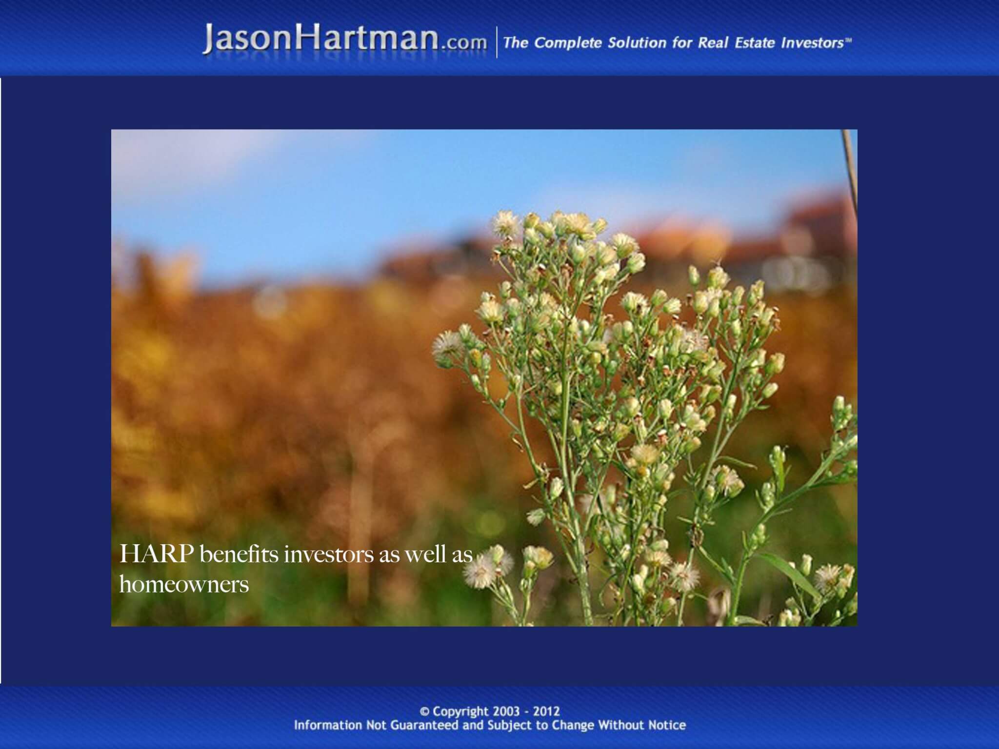 HARP: An Option for Investors Too