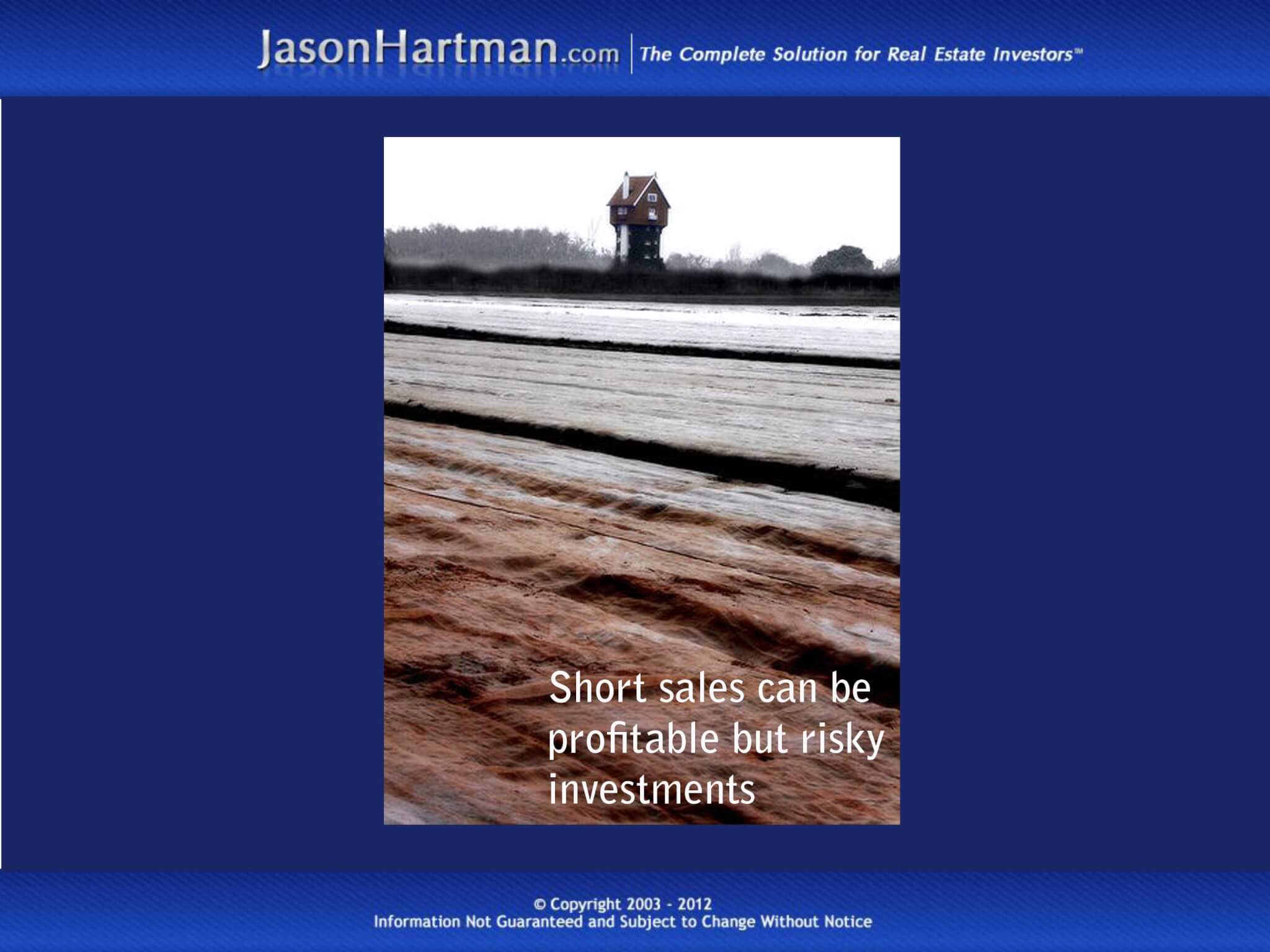 Short Sales: A Risky Investment