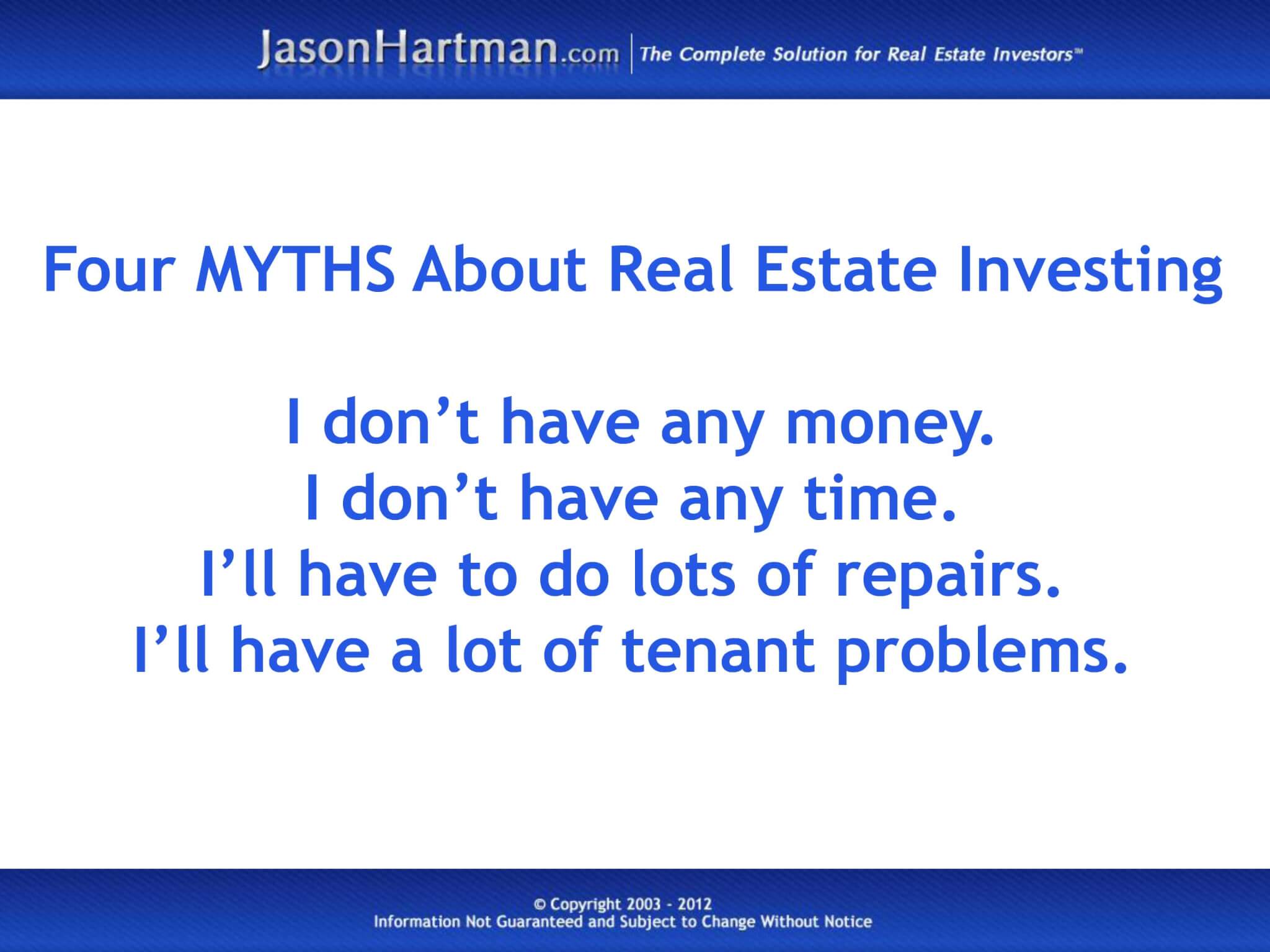 Four Myths About Real Estate Investing