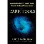 CW 272: High Frequency Trading with Scott Patterson Wall Street Journal Reporter and Author of ‘The Quants & Dark Pools’