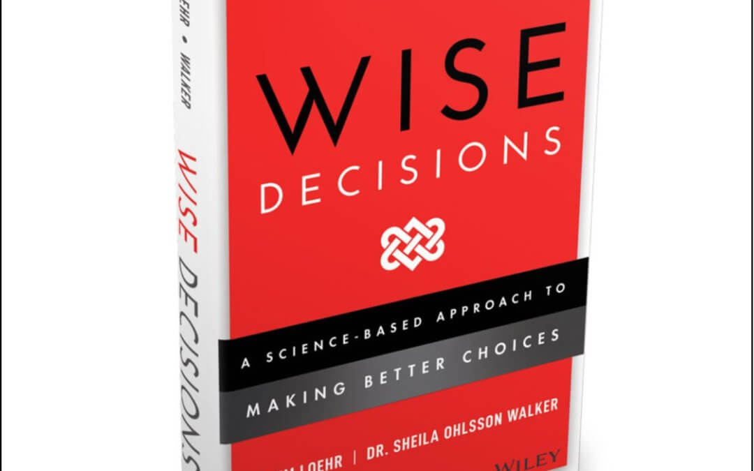 1990: Discover 100% Free Financing & the Secret Science of Making Wise Decisions – Learn from Experts Jim Loehr and Sheila Ohlsson Walker!
