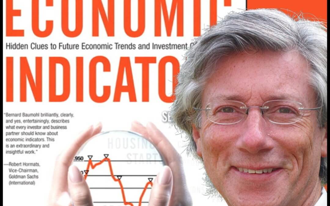 2272 FBF: Business Cycles with Bernie Baumohl Author of ‘The Secrets of Economic Indicators: Hidden Clues to Future Economic Trends’