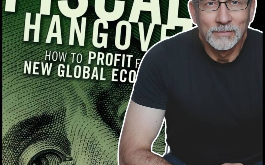 2281 FBF: Global Change & Fiscal Hangovers with Investor Analyst Keith Fitz-Gerald of Money Map Press