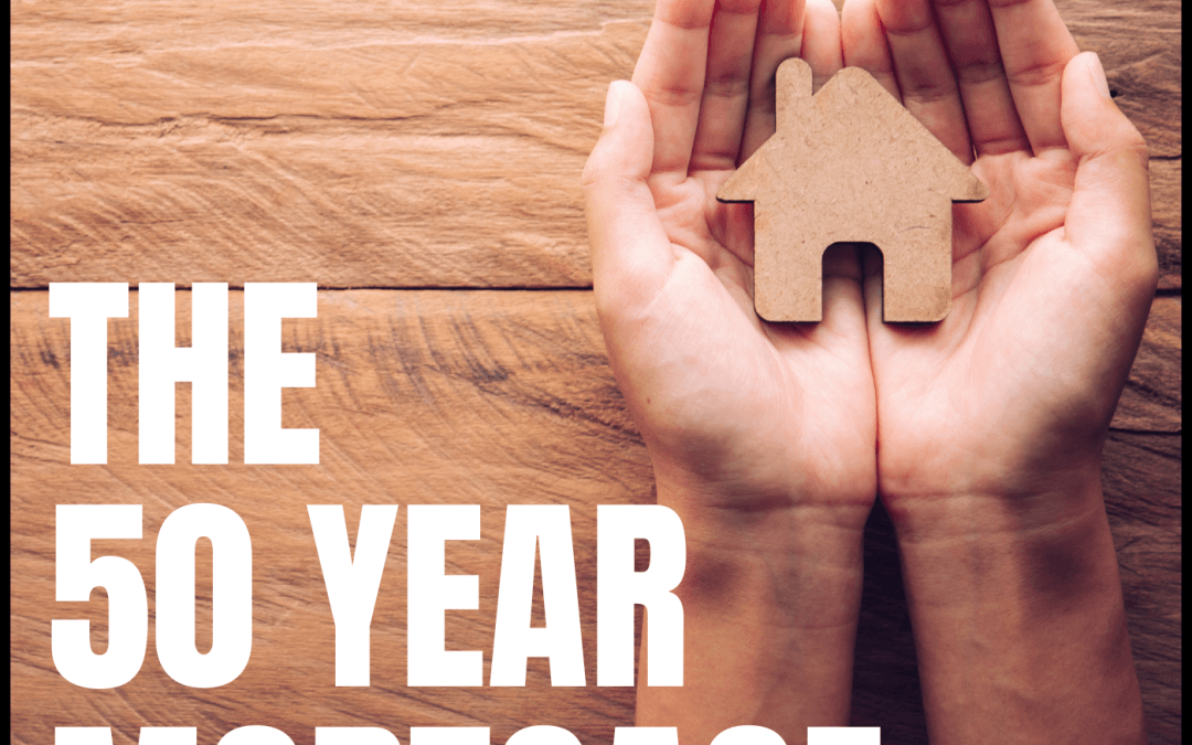 2359: The 50-Year Mortgage: A Formula for a Massive Win for Investors