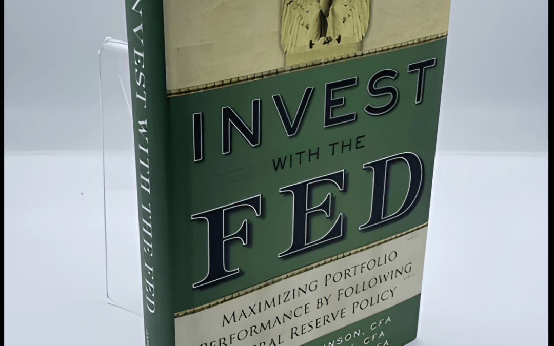 2414 FBF: Dr. Robert Johnson – Invest with the Fed, Maximizing Portfolio Performance by Following Federal Reserve Policy & What to Expect When You’re Electing, American College of Financial Services