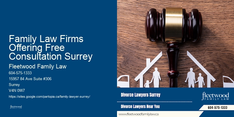 Family Law Firms Offering Free Consultation Surrey