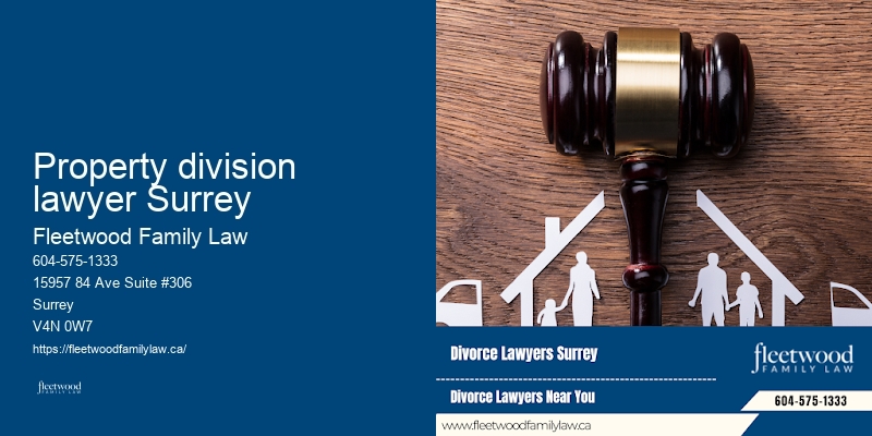 Property division lawyer Surrey