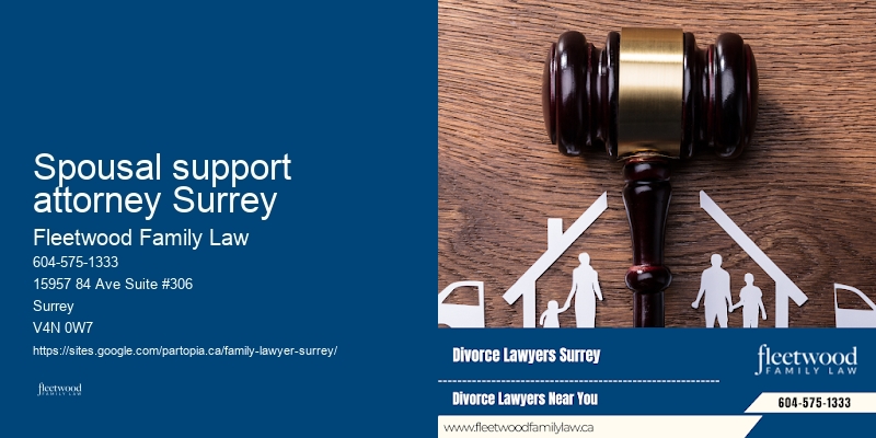 Spousal support attorney Surrey