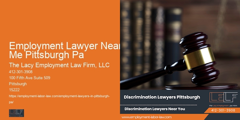 Employment Lawyer Near Me Pittsburgh Pa Wrongful Termination Law Firm