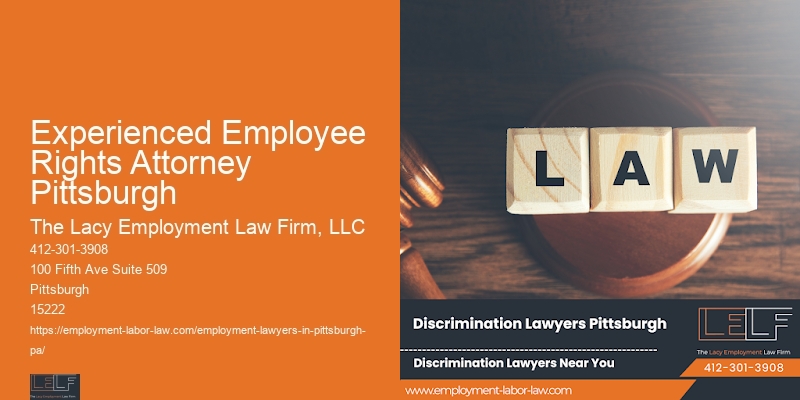 Employee Rights Attorney Services Experienced Employee Rights Attorney Pittsburgh