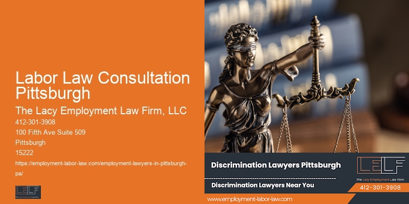 Labor Law Consultation Pittsburgh Employee Legal Protection