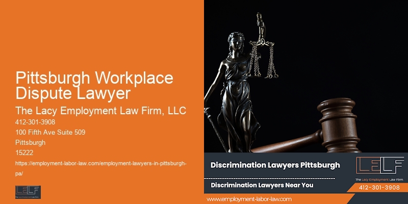 Employee Protection Lawyer Consultation Pittsburgh Workplace Dispute Lawyer