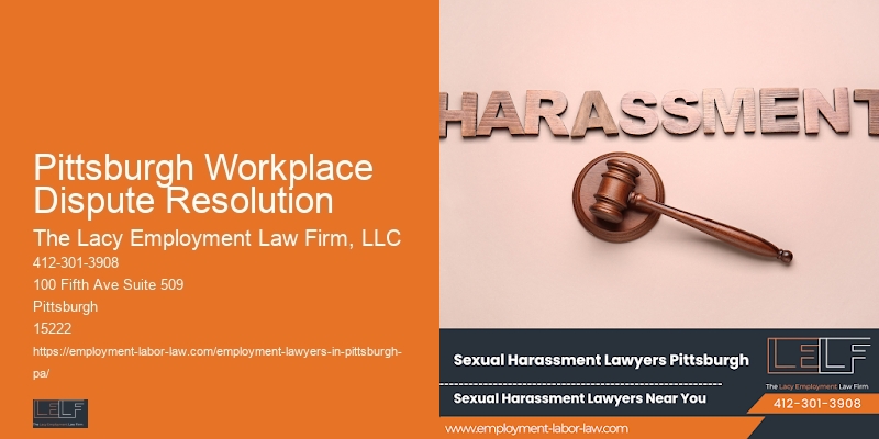 Trusted Employee Rights Lawyer Pittsburgh Workplace Dispute Resolution
