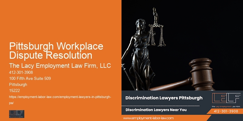 Workplace Rights Attorney Pittsburgh Workplace Dispute Resolution