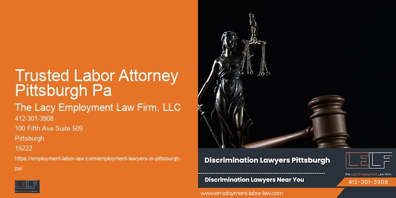 Lawyer For Employee Rights Trusted Labor Attorney Pittsburgh Pa