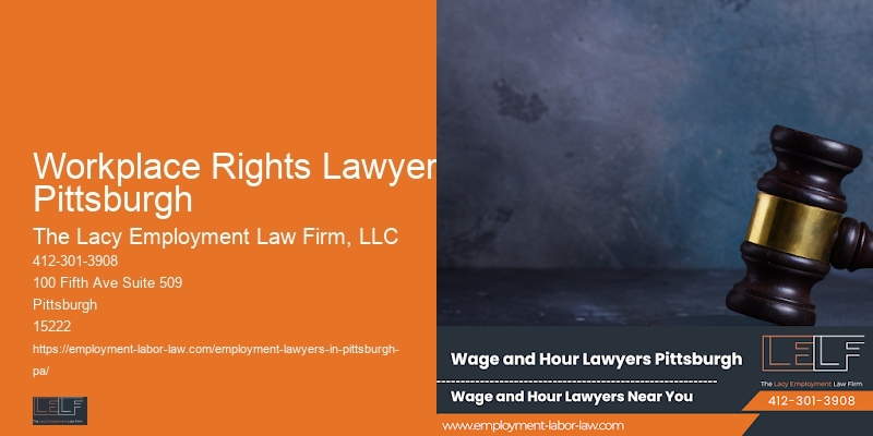 Workplace Rights Lawyer Pittsburgh Employment Legal Services