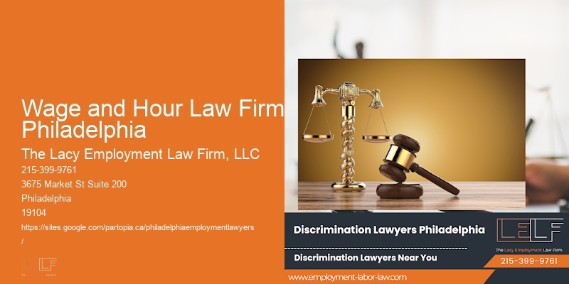 Wage and Hour Law Firm Philadelphia