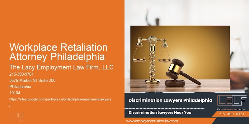 Workplace Retaliation Attorney Philadelphia