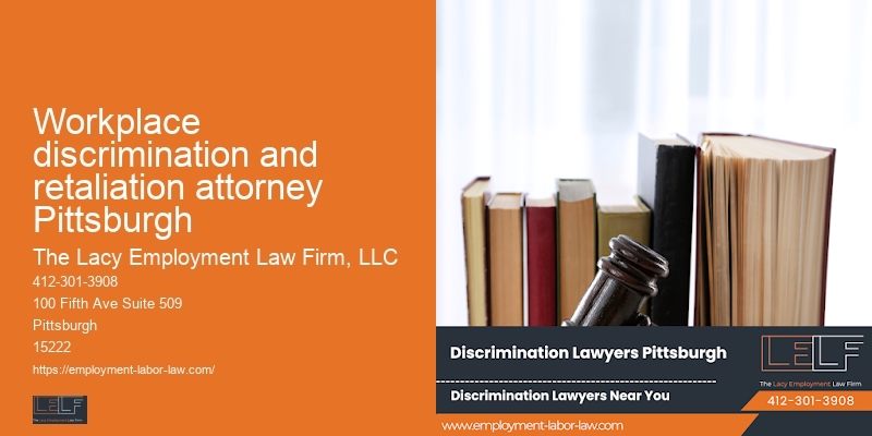 Workplace discrimination and retaliation attorney Pittsburgh