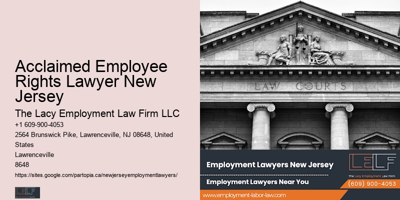 Acclaimed Employee Rights Lawyer New Jersey