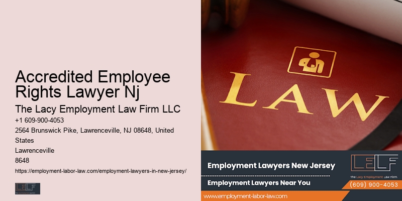 Employment Rights Legal Guidance Accredited Employee Rights Lawyer Nj
