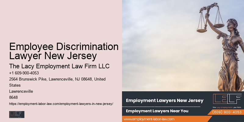 Wrongful Dismissal Attorney Employee Discrimination Lawyer New Jersey