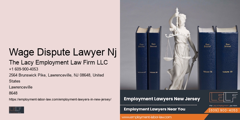 Employee Rights Advocacy Wage Dispute Lawyer Nj
