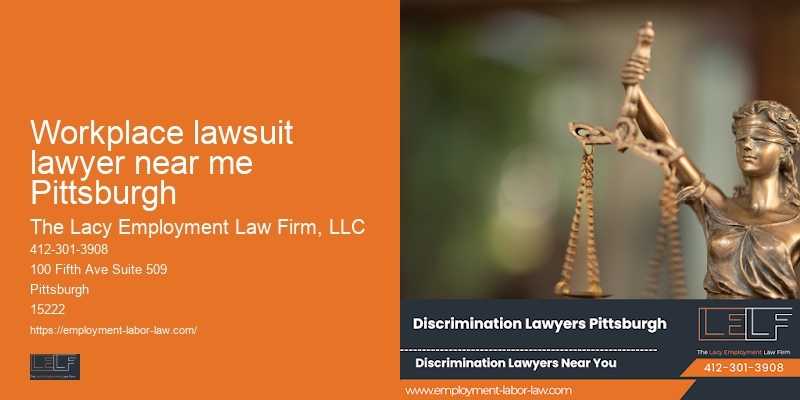 Workplace lawsuit lawyer near me Pittsburgh