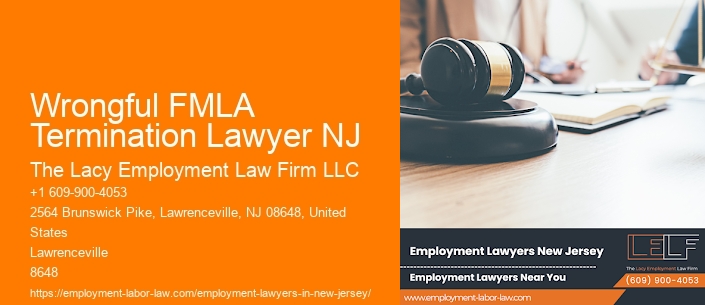 Wrongful FMLA Termination Lawyer NJ