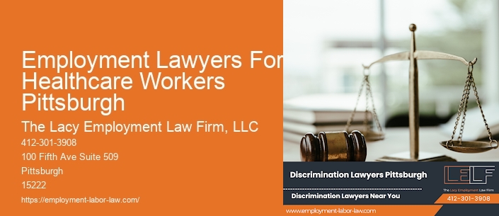 Employment Lawyers For Healthcare Workers Pittsburgh