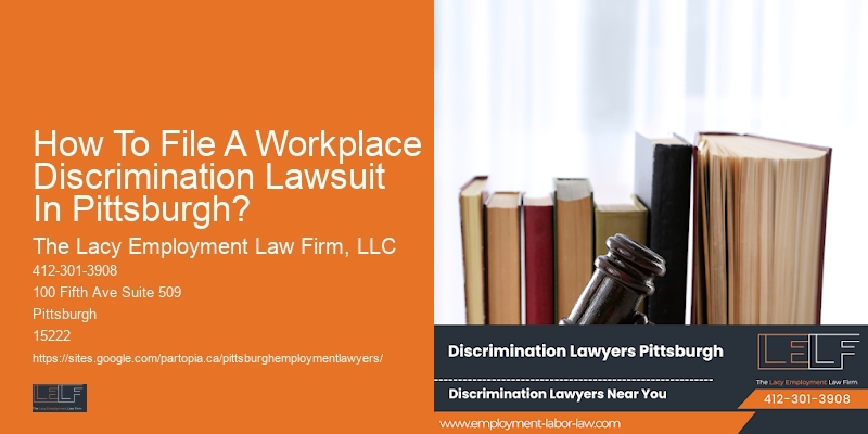 How To File A Workplace Discrimination Lawsuit In Pittsburgh?