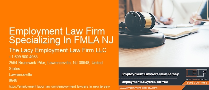 Employment Law Firm Specializing In FMLA NJ