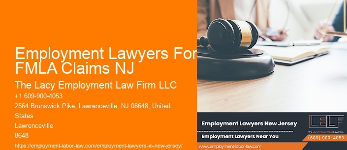 Employment Lawyers For FMLA Claims NJ