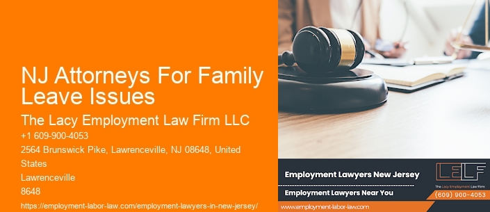 NJ Attorneys For Family Leave Issues