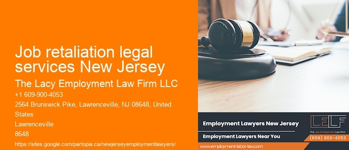 Job retaliation legal services New Jersey