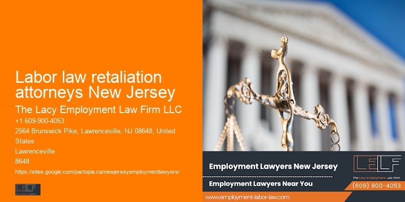 Labor law retaliation attorneys New Jersey