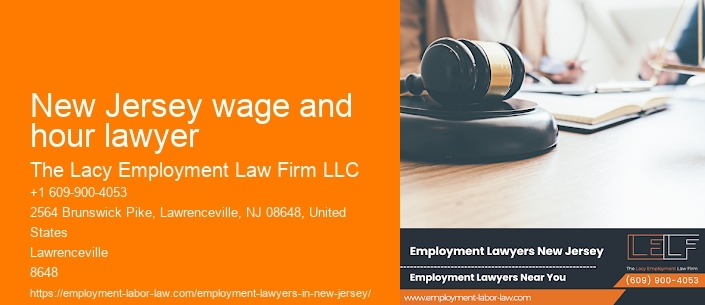 New Jersey wage and hour lawyer