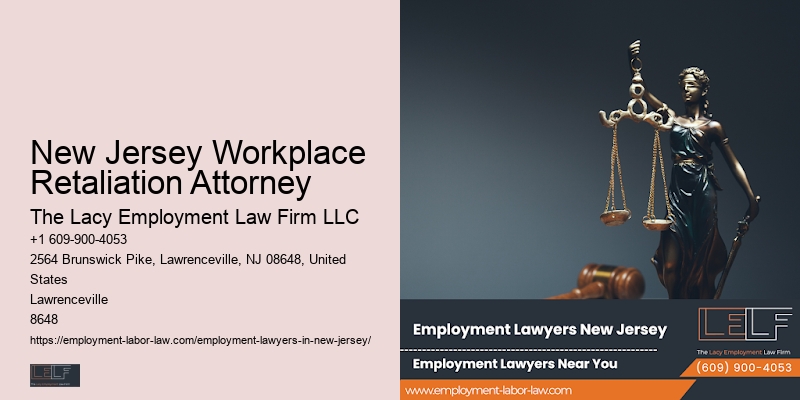 New Jersey Workplace Retaliation Attorney Employment Retaliation Lawyer
