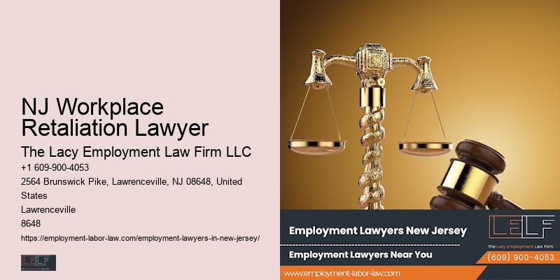 NJ Workplace Retaliation Lawyer Workplace Legal Expert
