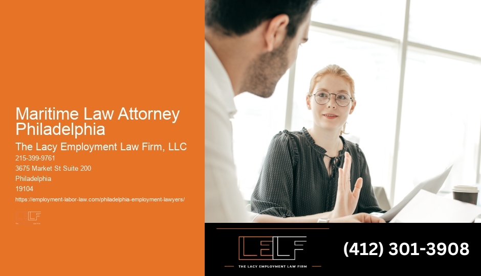 Maritime Law Attorney Philadelphia Quality Legal Assistance