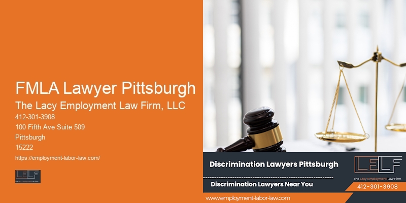 FMLA Lawyer Pittsburgh Employment Legal Advice