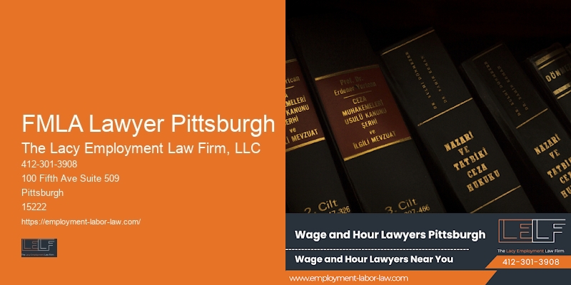 FMLA Lawyer Pittsburgh Employment Rights Advice