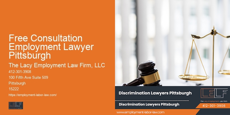Free Consultation Employment Lawyer Pittsburgh Employment Rights Advocate