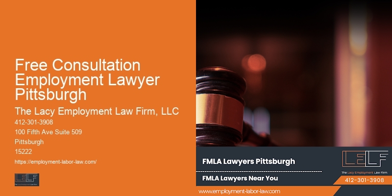 Family and Medical Leave Act Free Consultation Employment Lawyer Pittsburgh